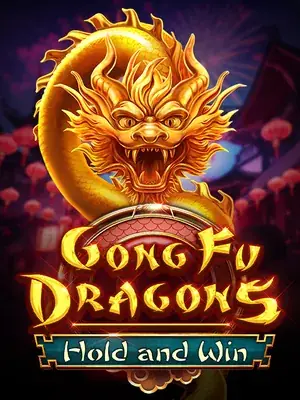 Gong Fu Dragons Hold and Win