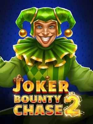 Joker Bounty Chase 2